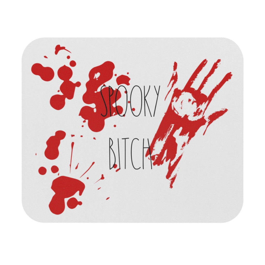 Spooky Bitch Bloody Mouse Pad